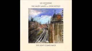 Liz Lochhead with The Hazey Janes and Steve Kettley - Some Old Photographs