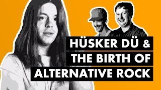 Hüsker Dü and the Birth of Alternative Rock