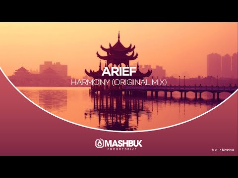 Arief - Harmony (Original Mix) OUT NOW!
