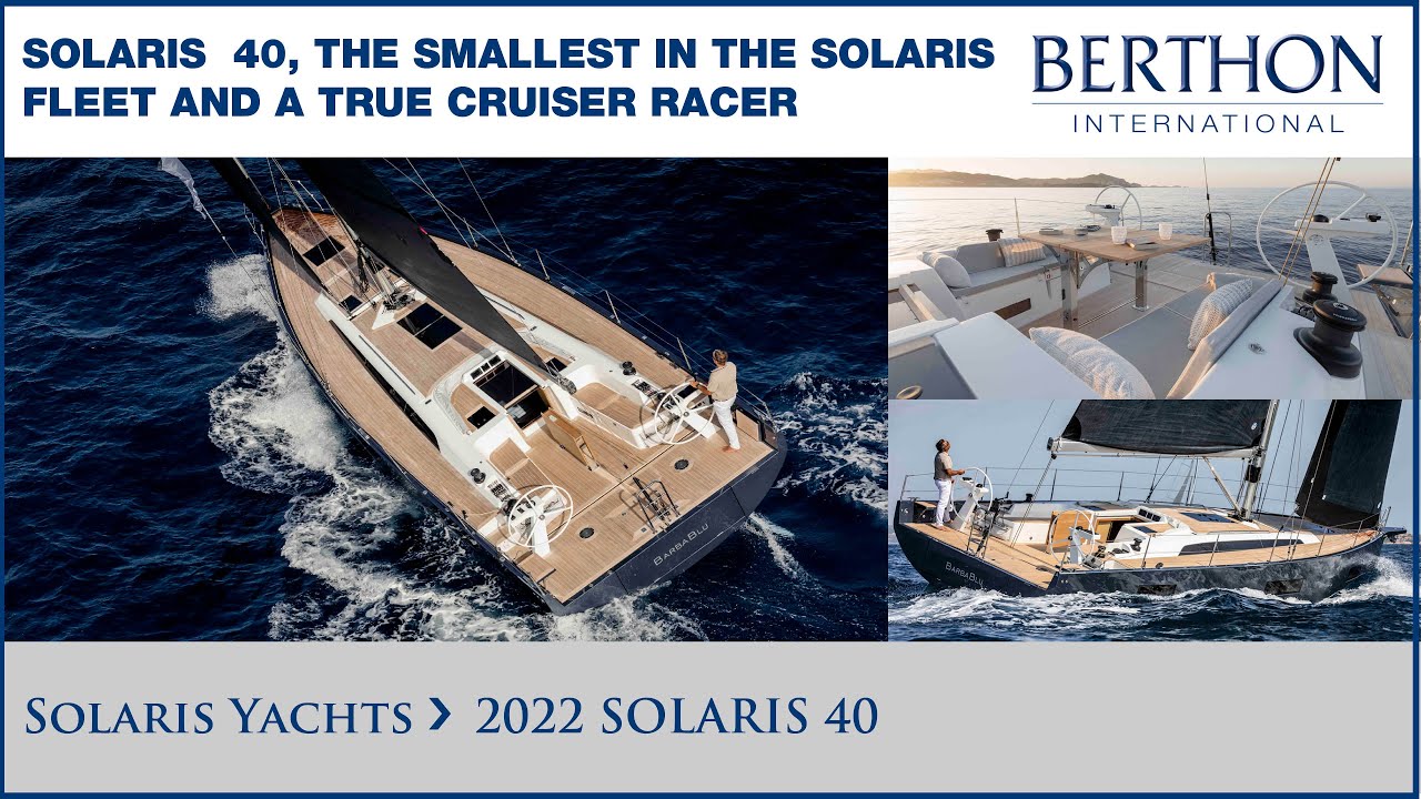 2022 Solaris 40, with Alan McIlroy - Solaris Yachts