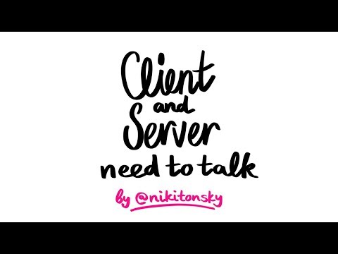 Client and Server need to talk — Reactive Conf 2017