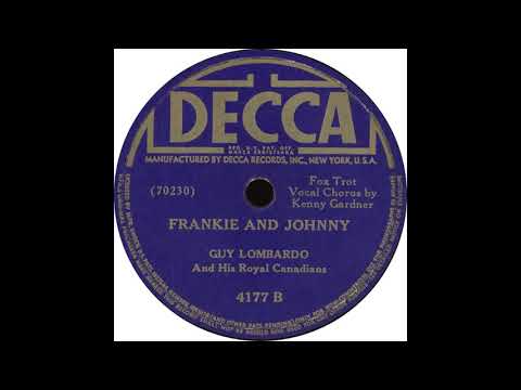 Decca 4177 B - Frankie And Johnny - Guy Lombardo And His Royal Canadians