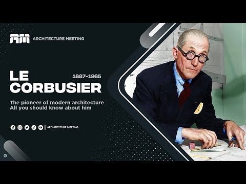 Le Corbusier: The Pioneer of Modern Architecture | Vibepedia