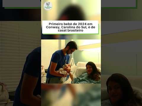 Primeiro bebê de 2024 em Conway, Carolina do Sul, é de casal brasil