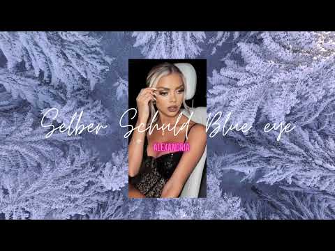 Selber Schuld -Teven Cover Blue Eye Alexandria