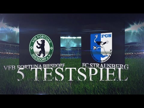 [5 Testspiel] VfB Fortuna Biesdorf – FC Strausberg