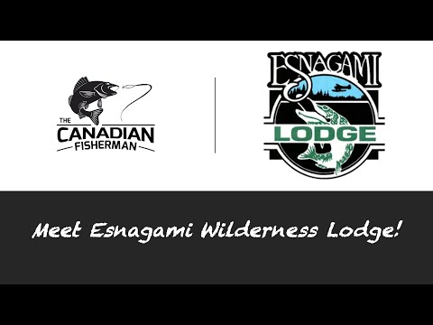 Meet Esnagami Wilderness Lodge