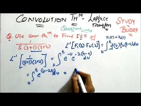 Convolution Theorem - Numericals Maths II
