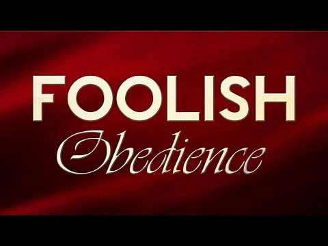 Foolish Obedience - 119 Ministries thumbnail