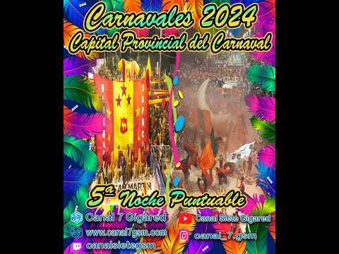 5ª Noche Puntuable .Carnavales 2024/ 10-2-24 / General José de San Martin, Chaco.