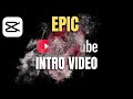 Create a Stunning YouTube Intro Video in CapCut in Minutes | Animated Intro