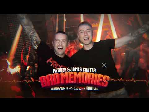 MEDUZA & James Carter -Bad Memories (Seaven & X-Meen Bootleg)