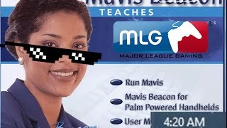 Mavis beacon teaches Mlg