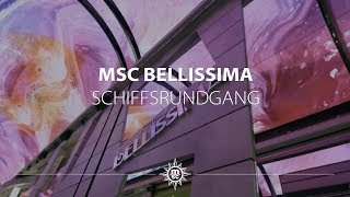 MSC Bellissima: Schiffsrundgang MSC Bellissima: Schiffsrundgang