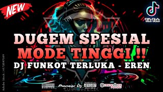 Download lagu DJ FUNKOT TERBARU 2025 ‼️ DUGEM TERLUKA EREN SPESIAL MODE TINGGI ‼️ FULLBASS mp3
