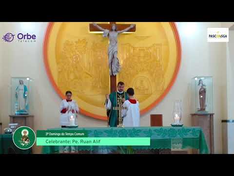 3º Domingo do Tempo Comum - Santa Missa / Manhã 25.01.2026