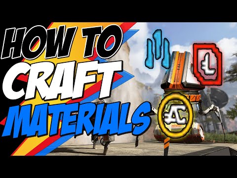 Apex Legends HOW TO CRAFT MATERIALS Guide and How to Craft Weapon Skins, Legendary Skins Video