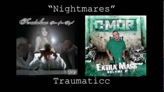 Nightmares FT C-Mob, Traumaticc & Kredulous