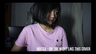 Mocca - On The Night Like This Cover