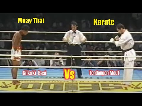 Ketika Master Muay Thai Vs Master Karate & Taekwondo (Awal Kejayaan Muay Thai)