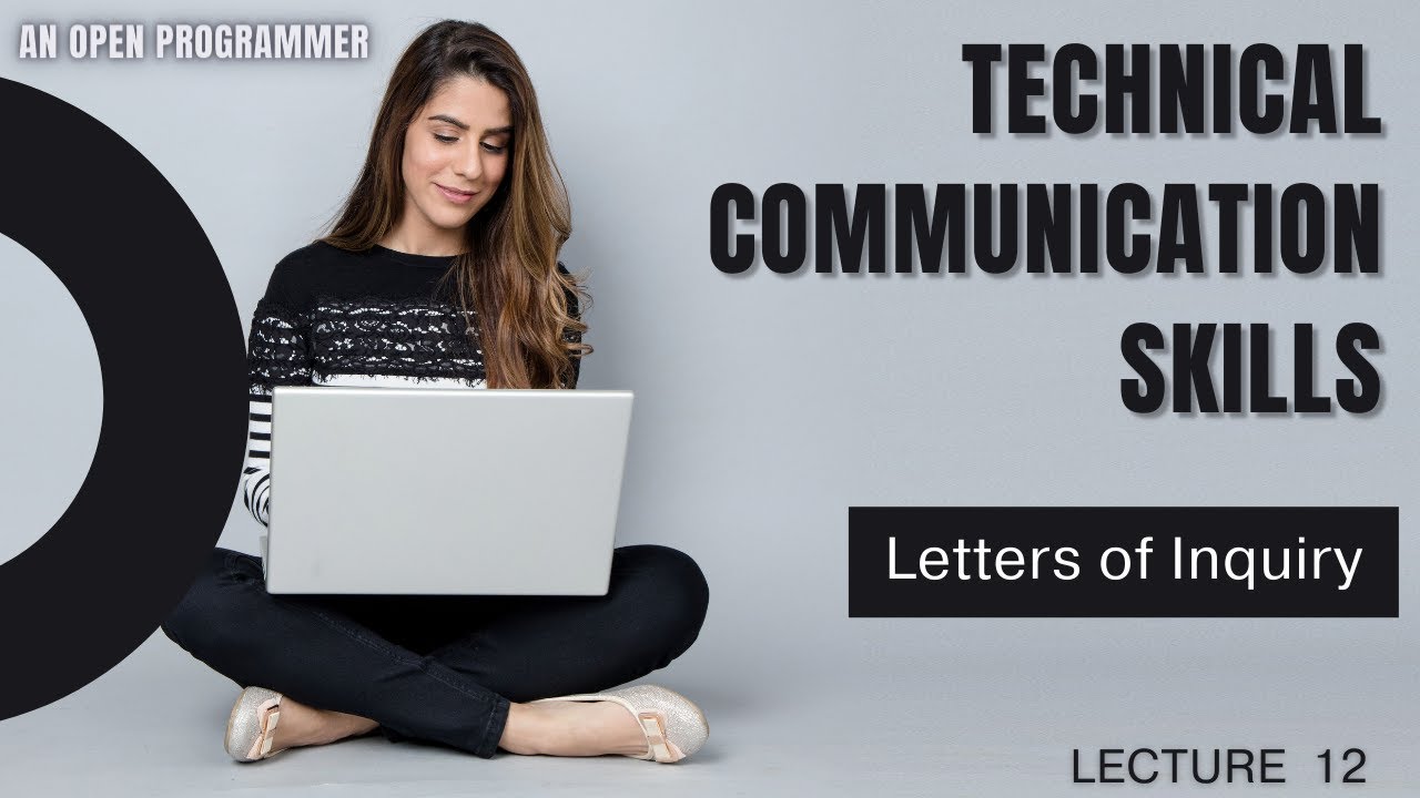 Letters of Inquiry | Technical Communication Skill | Lecture 12 | With Notes PDF |For BCA,BSC, BTECH