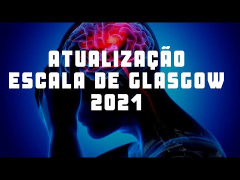 Escala de Coma de Glasgow 2021: nunca mais esqueça desta dica!