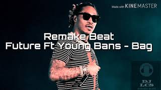 Future - Bag Instrumental REMAKE
