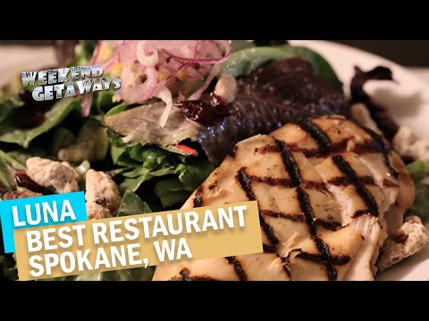 Washington, Spokane - Luna - Weekend Getaways S1E2 - Great Places To Eat