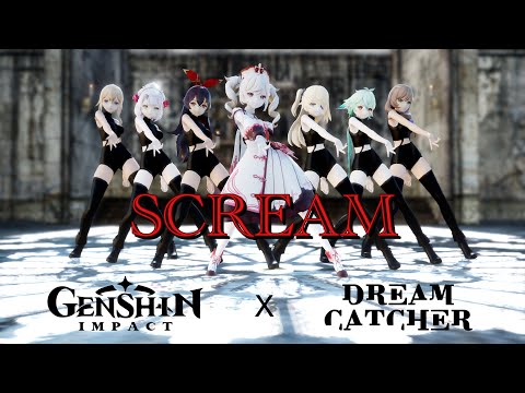 【MMD/Genshin Impact】 DREAMCATCHER - SCREAM - Barbara ...