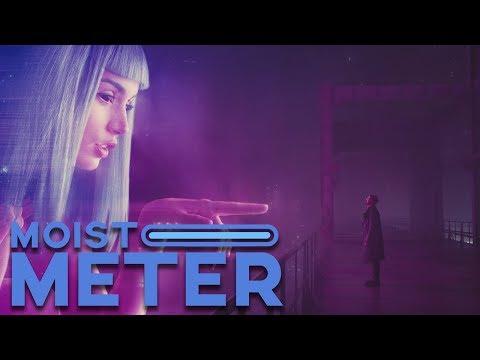 Moist Meter: Blade Runner 2049