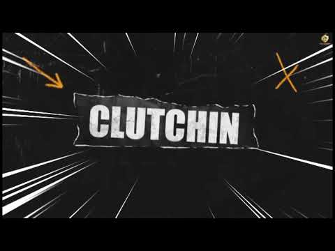 Clutchin
