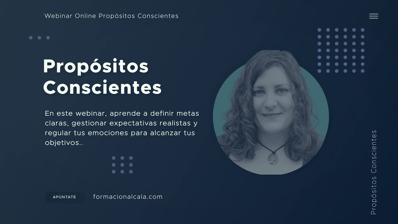 Video de presentación Webinar Propósitos Conscientes