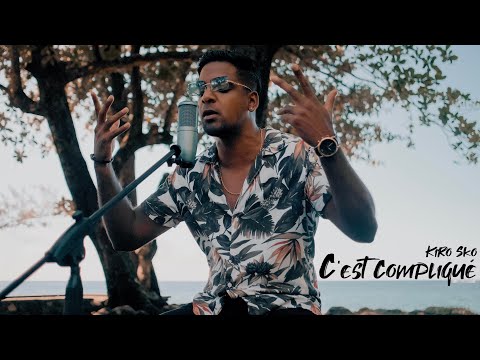 KIROSKO - C'est compliqué