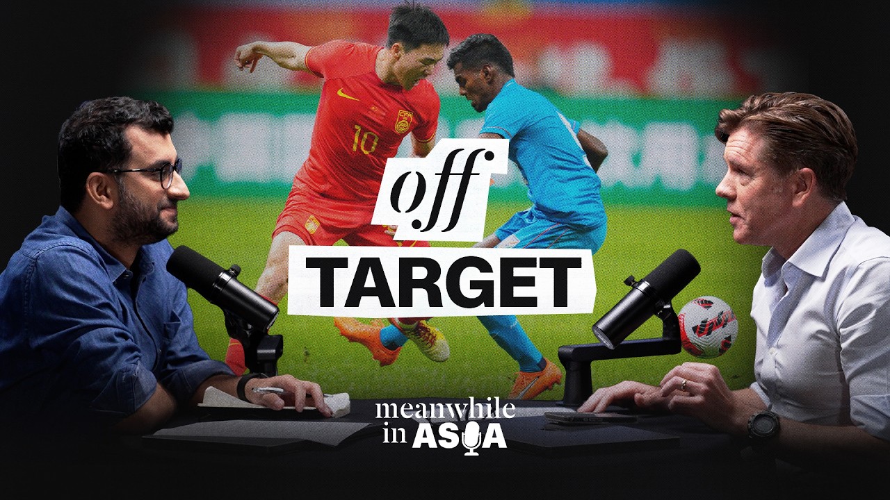 Why can’t China & India qualify for the World Cup? | Meanwhile in Asia