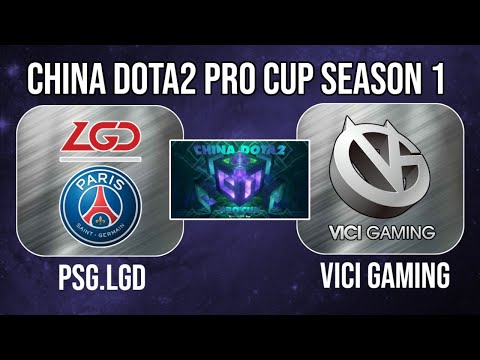 PSG.LGD vs VG (Bo3) | China Dota2 Pro Cup Season 1