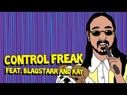 Control Freak ft. Blaqstarr & Kay - Steve Aoki AUDIO
