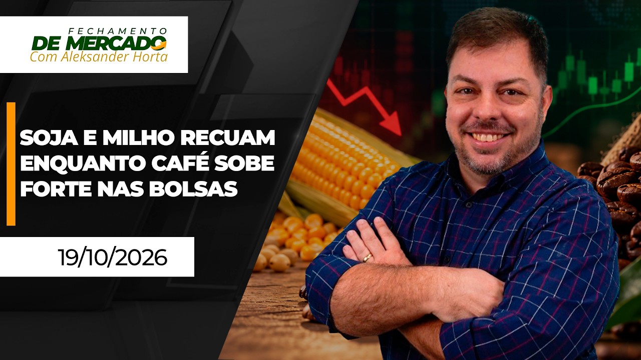 FECHAMENTO DO MERCADO - Soja e milho recuam enquanto café tem mais uma rodada de alta nas bolsas