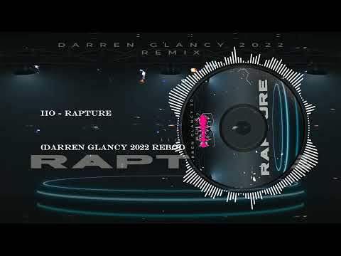 Iio - Rapture(Darren Glancy 2022 Reboot)