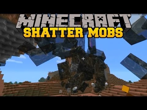 PopularMMOs - Minecraft: SHATTER MOBS (EPIC MOB DEATH ANIMATION EFFECTS!) Shatter Mod Showcase