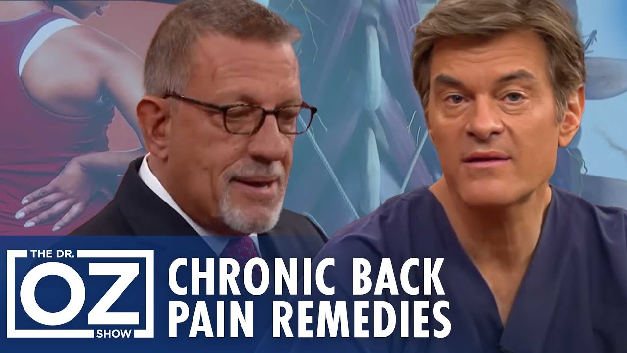 Chronic Back Pain? Dr. Oz Reveals Game-Changing Remedies! | Oz Health