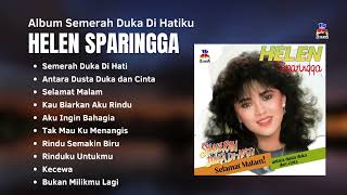 Download lagu Helen Sparingga Album Semerah Duka Di Hatiku | Lagu Kenangan Populer Helen Sparingga mp3