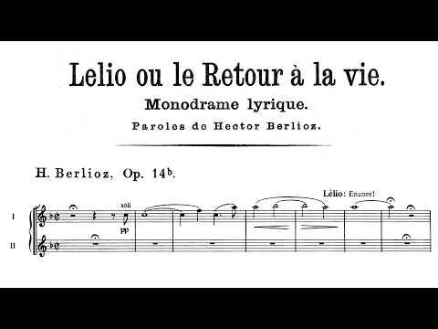 Berlioz - Lélio; or, The Return to Life, Op. 14b