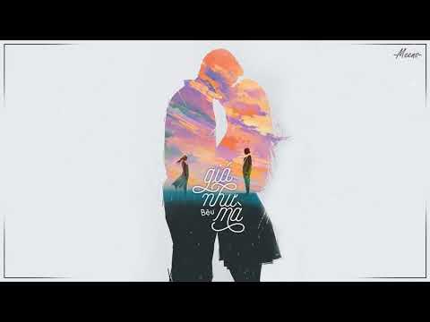Giá Như Mà - Bệu ft. Lu「Lyrics Video」Meens