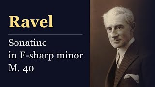 Download lagu Ravel: Sonatine in F-sharp minor M. 40 – ソナチネ 嬰へ短調 mp3