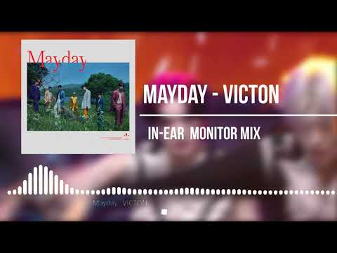 Mayday by VICTON( In-Ear Monitor Mix)