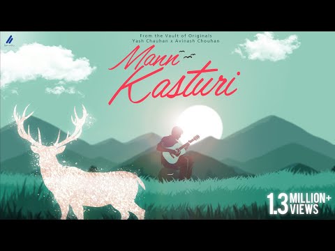Mann Kasturi | Yash Chauhan | Avinash Chouhan | Romantic Love Song | Hindi Song | ii Music
