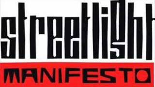 Streetligh manifest - We are the Few