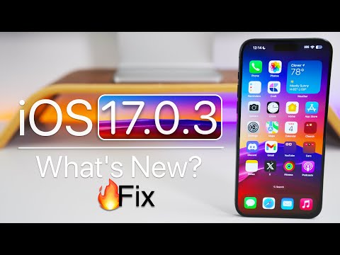iOS 17.0.3 is Out! - What's New?