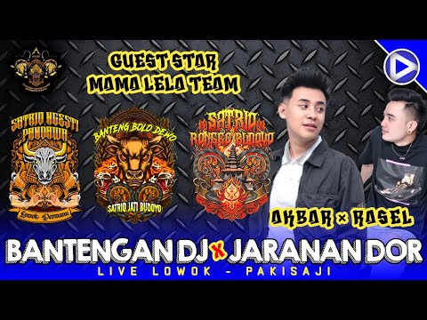 BANTENGAN DJ MBEROT‼️Guest Star Rasel × Akbar Mama Lela | Live Lowok - Pakisaji