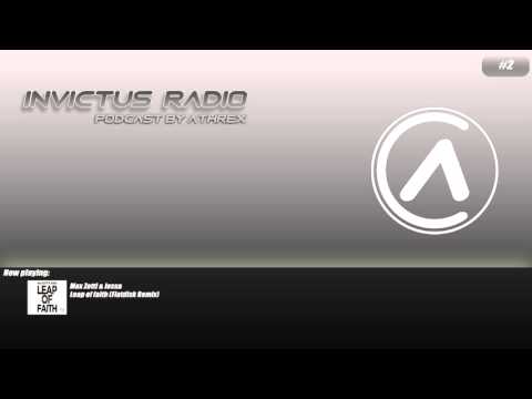 Invictus Radio #2 - By Athrex